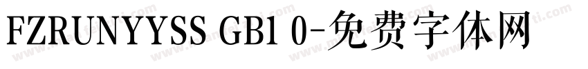 FZRUNYYSS GB1 0字体转换